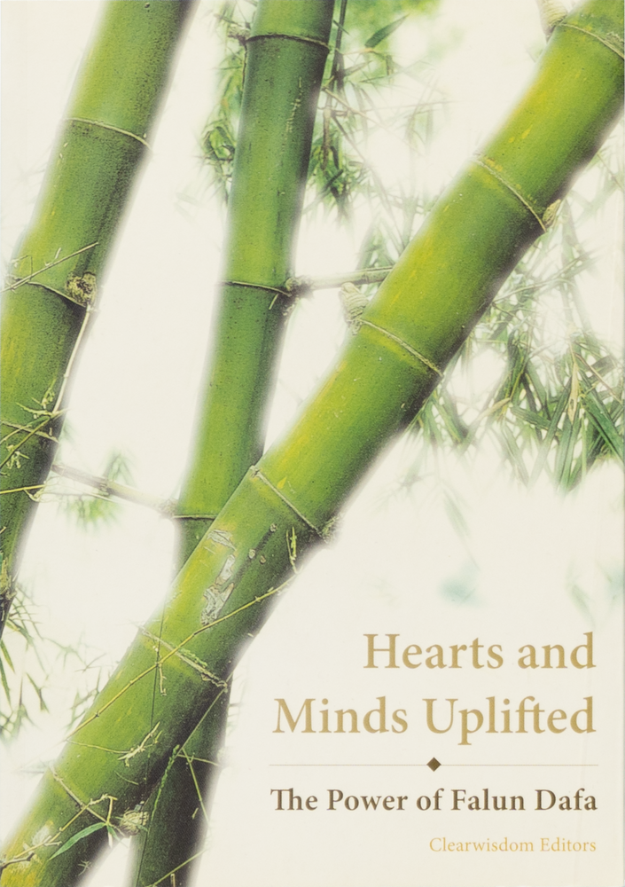 Hearts and Minds Uplifted: The Power of Falun Dafa